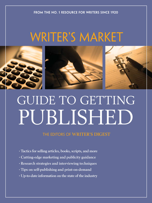 Title details for Writer's Market Guide to Getting Published by Editors Of Writers Digest Books - Available